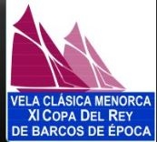 IX COPA DEL REY PANERAI BARCOS CLÁSICOS DESDE MENORCA