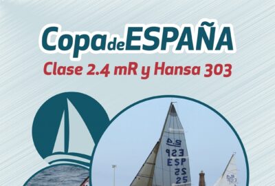 COPA DE ESPAÑA 2014 2.4mR y HANSA 33