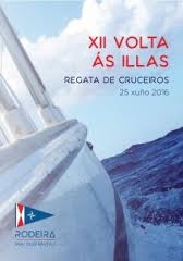 EL R.C.N. RODEIRA ACOGE LA XII REGATA DAS ILLAS.