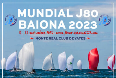 M.R.C.Y. BAIONA. EL MUNDIAL J80 BAIONA 2023 CAMBIA FECHAS