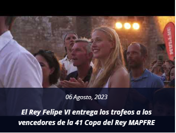 R.C.N. PALMA. 41ª COPA DEL REY MAPFRE DE VELA. VIDEO-RESUMEN ENTREGA DE TROFEOS