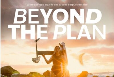 FUERTEVENTURA Y JULIA CASTRO PROTAGONIZAN EL DOCUMENTAL «BEYOND THE PLAN»